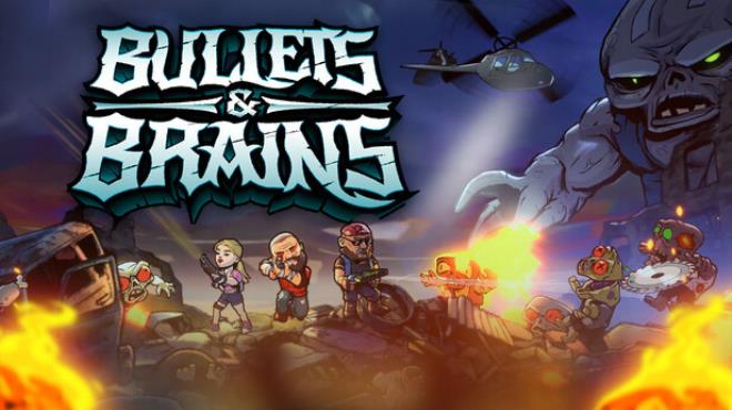 Bullets & Brains Free Download