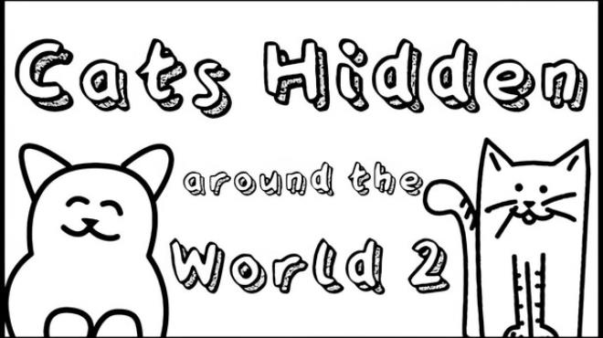 Cats Hidden Around the World 2 Free Download