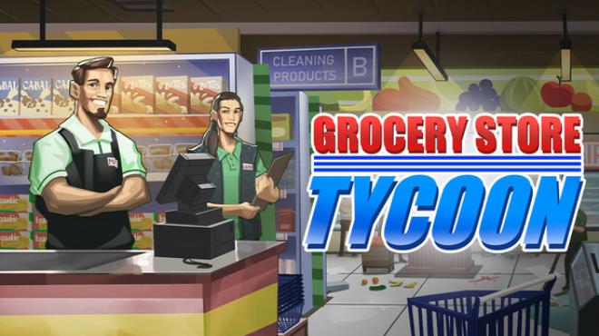 Grocery Store Tycoon Free Download
