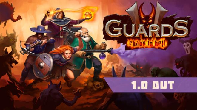 Guards II: Chaos in Hell Free Download
