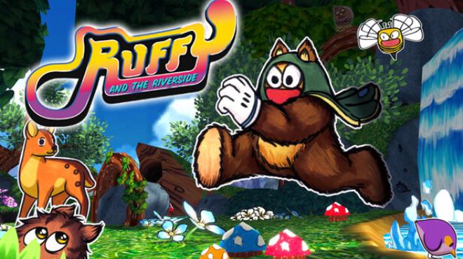 Ruffy and the Riverside Free Download