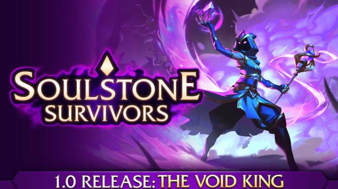 Soulstone Survivors Free Download