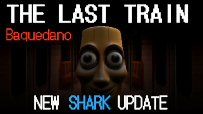 THE LAST TRAIN: Baquedano Free Download