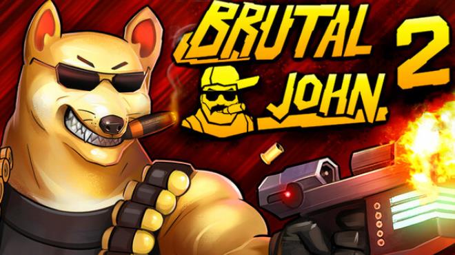 BRUTAL JOHN 2 Free Download