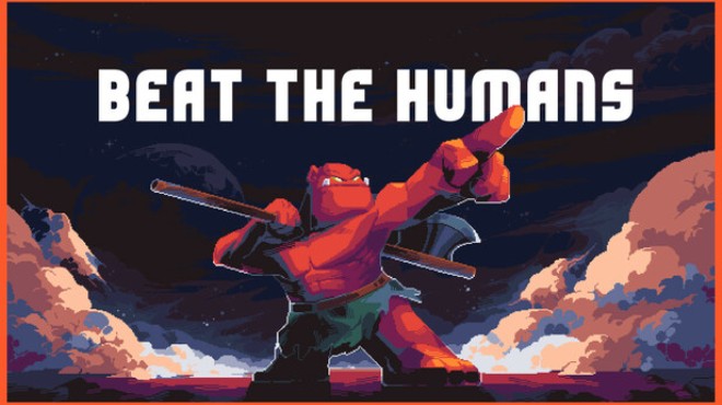Beat the Humans Free Download