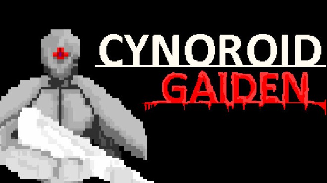 CYNOROID GAIDEN Free Download