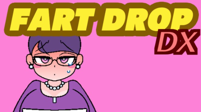 FART DROP DX Free Download
