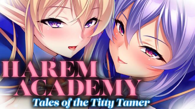 Harem Academy: Tales of the Titty Tamer Free Download