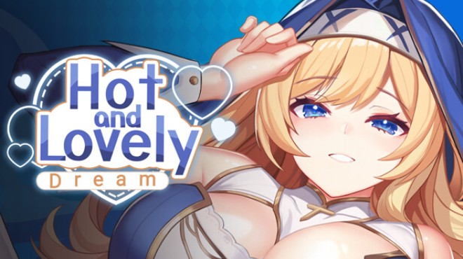 Hot And Lovely ：Dream Free Download