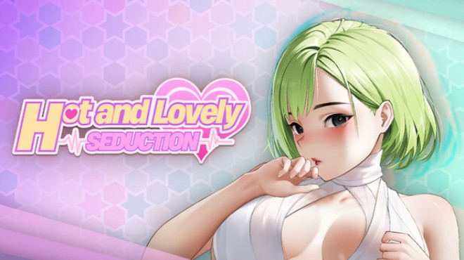 Hot and Lovely : Seduction Free Download
