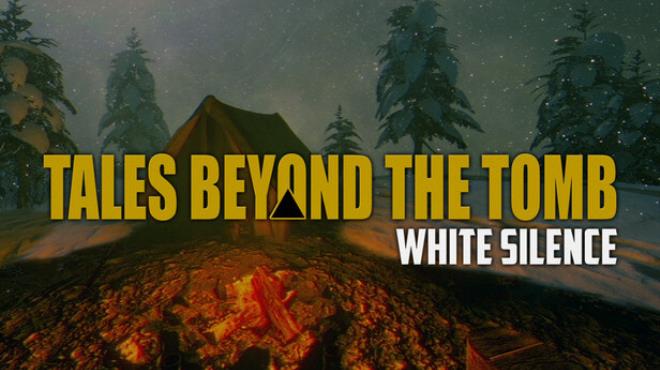 Tales Beyond The Tomb - White Silence Free Download