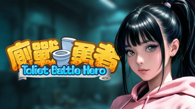 Toilet Battle Hero Free Download