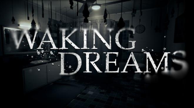 Waking Dreams Free Download