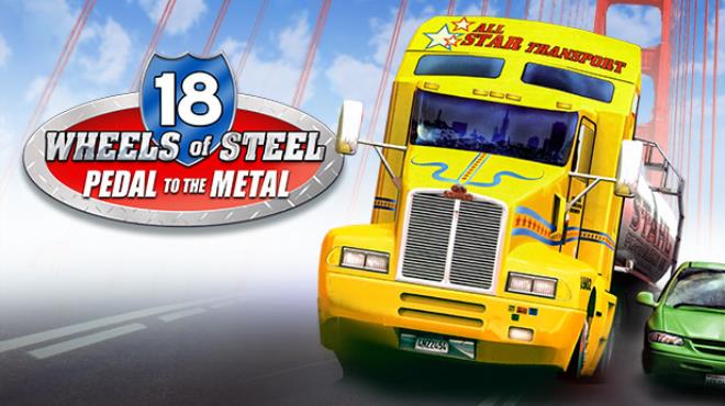 18 Wheels of Steel: Pedal to the Metal Free Download