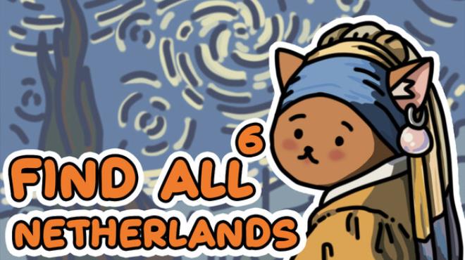 FIND ALL 6: Netherlands Free Download