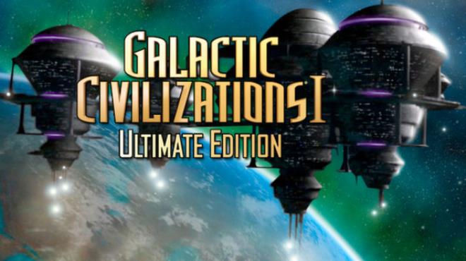 Galactic Civilizations I: Ultimate Edition Free Download