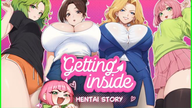Getting Inside: Hentai Story Free Download