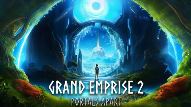 Grand Emprise 2: Portals Apart Free Download