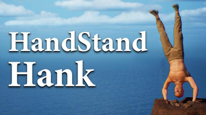 Handstand Hank Free Download