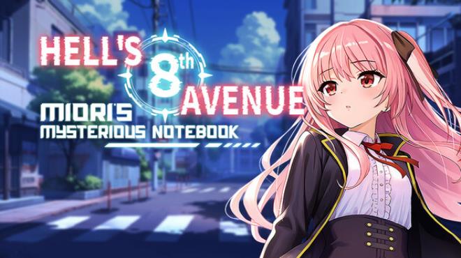 Hell's 8th Avenue: Miori's Mysterious Notebook Free Download