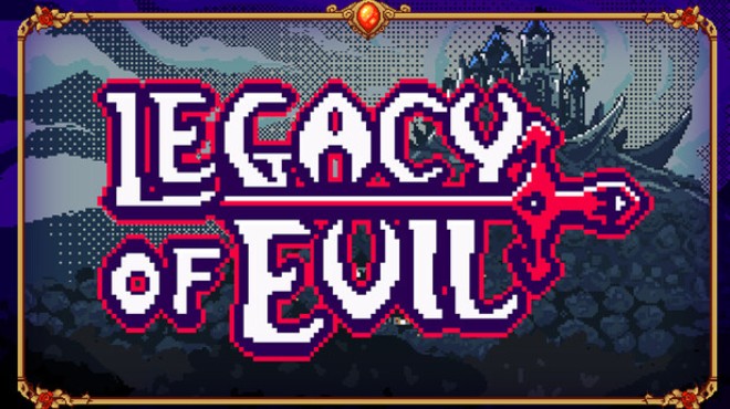 Legacy Of Evil Free Download