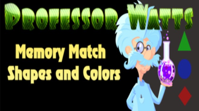 Professor Watts Memory Match: Shapes And Colors Free Download Professor Watts Memory Match: Shapes And Colors Free Download