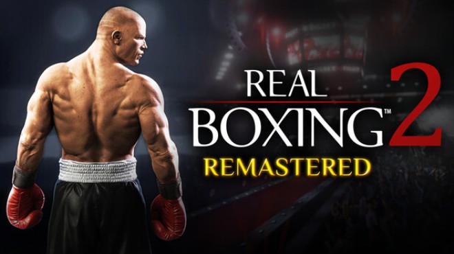 Real Boxing 2: Remastered Free Download
