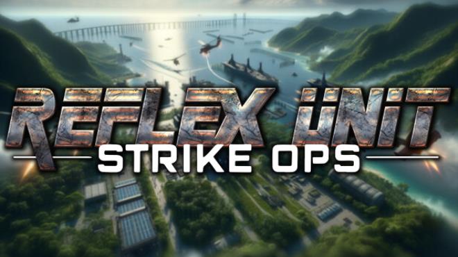 Reflex Unit : Strike Ops Free Download