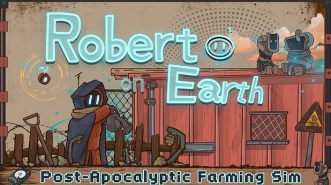 Robert on Earth Free Download