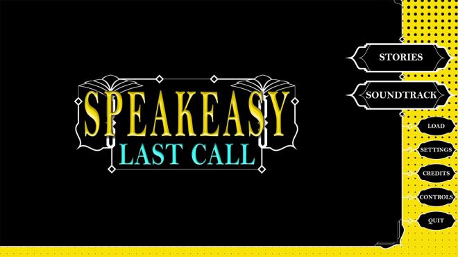 SPEAKEASY: Last Call Torrent Download
