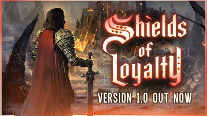 Shields of Loyalty Free Download