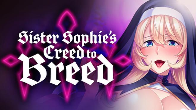 Sister Sophie's Creed to Breed Free Download