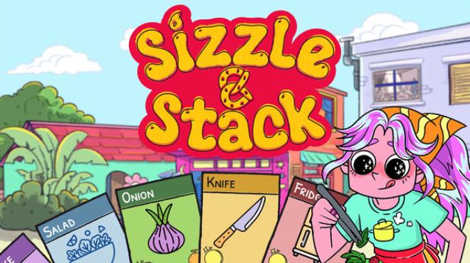 Sizzle & Stack Free Download