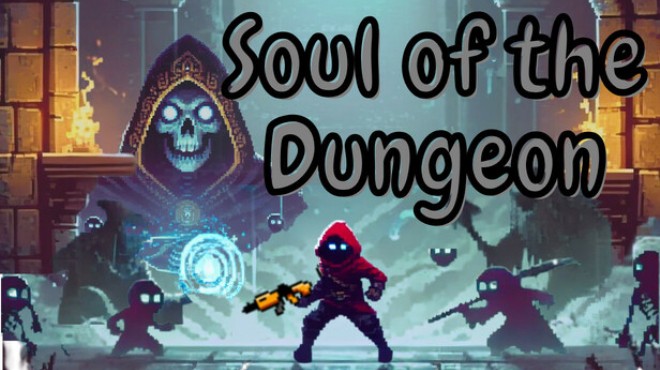 Soul of the Dungeon Free Download
