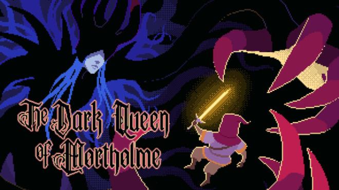 The Dark Queen of Mortholme Free Download