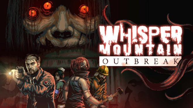 Whisper Mountain Outbreak Free Download