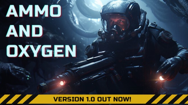 Ammo and Oxygen Free Download