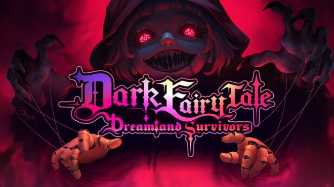 Dark Fairy Tale: Dreamland Survivors Free Download
