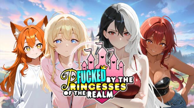 Fucked by the Princesses of the Realm Free Download