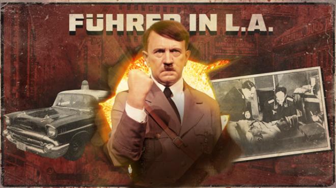 Fuhrer in LA - Special Edition Free Download