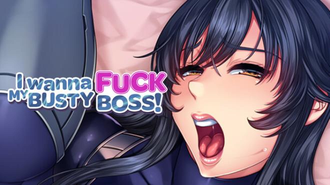 I Wanna Fuck my Busty Boss Free Download