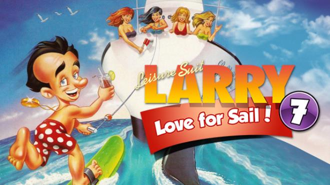 Leisure Suit Larry 7 - Love for Sail Free Download