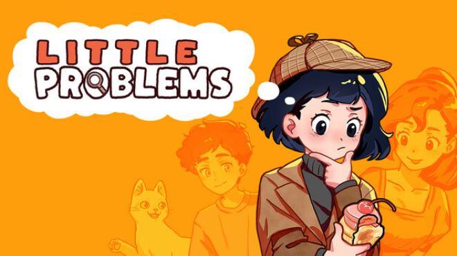 Little Problems: A Cozy Detective Game Free Download
