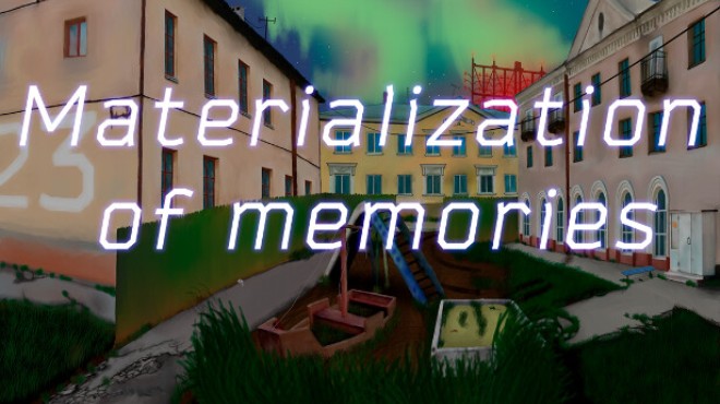 Materialization of memories Free Download