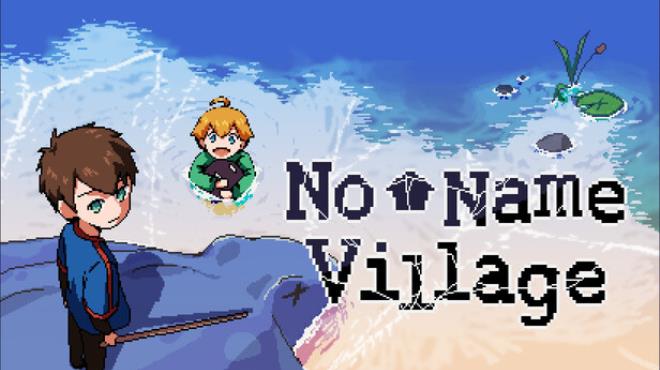 No Name Village Free Download