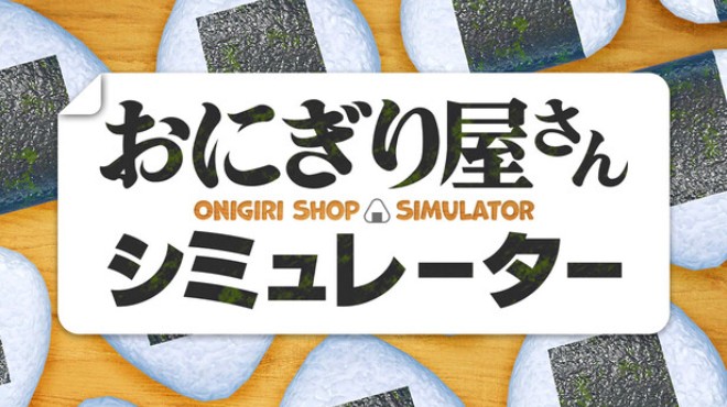 Onigiri Shop Simulator Free Download