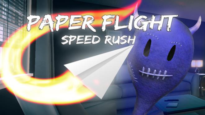 Paper Flight - Speed Rush Free Download