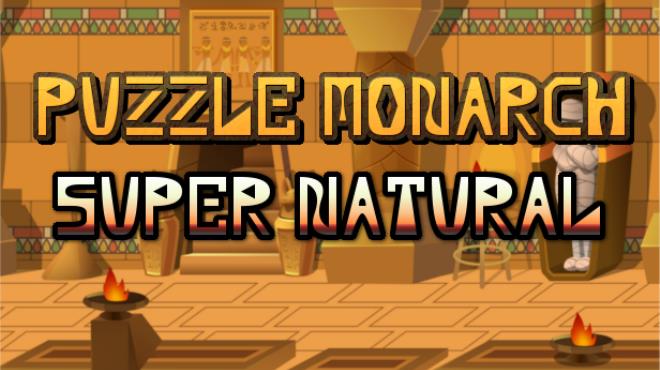Puzzle Monarch: Super Natural Free Download