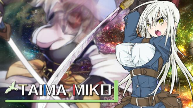 TAIMA MIKO Free Download