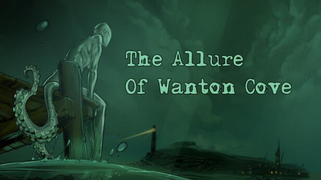 The Allure Of Wanton Cove Free Download